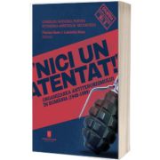 Nici un atentat