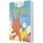 Puiu si Vulpoi. Petrecerea. Editia a II-a