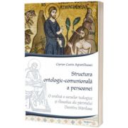 structura ontologic-comunionala a persoanei