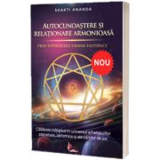 Autocunoastere si relationare armonioasa prin tipologiile umane esoterice