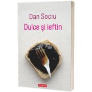 Dulce si ieftin