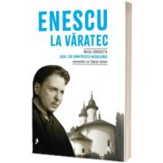 Enescu la Varatec