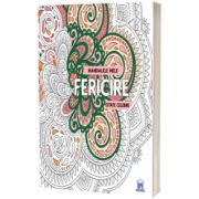 Mandalele mele. Fericire