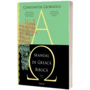 Manual de Greaca Biblica (editie 2025)