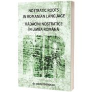 Radacini nostratice in limba romana