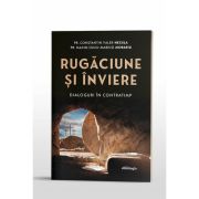 Rugaciune si Inviere. Dialoguri in contratimp