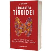 Sanatatea tiroidei