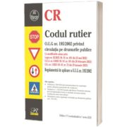Codul rutier. Editia a 17-a actualizata la 1 iunie 2025