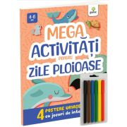 MEGA activitati pentru zile ploioase
