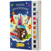 Sa pictam desene de poveste. Carte de colorat cu pensula si acuarele
