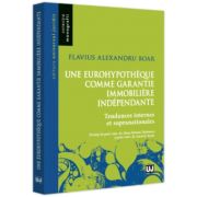 Une eurohypotheque comme garantie immobiliere independante