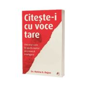 Citeste-i cu voce tare