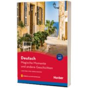 Magische Momente und andere Geschichten