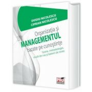 Organizatia si Managementul bazate pe cunostinte