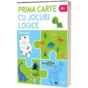 Prima carte cu jocuri logice. Dinozauri (4+)