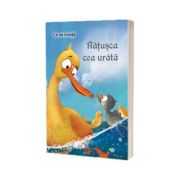 Ratusca cea urata (ce ne invata)