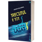 Trecutul e tot ce mi-ai lasat
