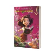 Aventura prin lectura. Auxiliar clasa a III-a. Fise de lectura si abordare interdisciplinara Lectura si matematica