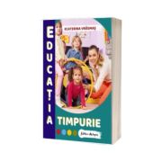 Educatia timpurie