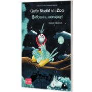 Gute Nacht im Zoo. Deutsch-Ukrainisch