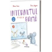Internetul e ca o balta