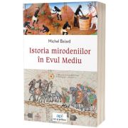 Istoria mirodeniilor in Evul Mediu