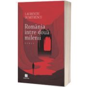 Romania intre doua milenii