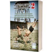 Antrenamentul condamnatilor 2