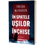 In spatele usilor inchise