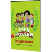 Intelegem banii