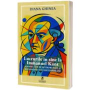 Lucrurile in sine la Immanuel Kant