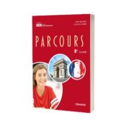 Parcours. Caiet de lucru clasa a VIII-a