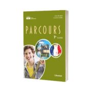 Parcours. Caiet de lucru pentru clasa a VII-a