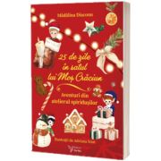 25 de zile in Satul lui Mos Craciun