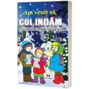 Am venit sa colindam