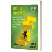 Auditul anxietatii