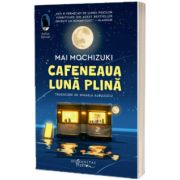 Cafeneaua Luna plina