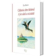 Calatorie catre taramul A fost odata ca niciodata