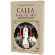 Calea maturitatii. Cultura morala confucianista