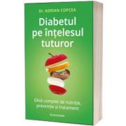 Diabetul pe intelesul tuturor