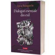 Dialoguri esentiale din exil