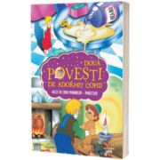 Doua povesti de adormit copiii. Alice in Tara Minunilor. Pinocchio