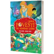 Doua povesti de adormit copiii. Mica sirena. Uriasul zgarcit