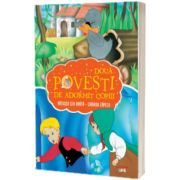 Doua povesti de adormit copiii. Ratusca cea urata. Craiasa zapezii