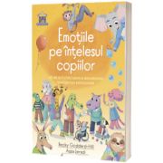 Emotiile pe intelesul copiilor