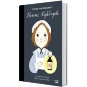 Florence Nightingale. Volumul 56. Copii cu visuri indraznete