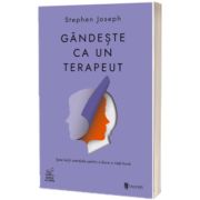 Gandeste ca un terapeut