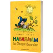 Habarnam in Orasul Soarelui