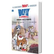 Idefix si Nebiruitii  volumul 2. Romanii iau o tranta!