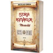 Istoria romanilor. Monarhii